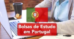 Bolsa de Estudos em Portugal Para Brasileiros 2023 / 2024