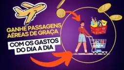 Veja como Trocar Milhas por Produtos e Passagens Aéreas