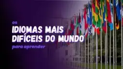 Idiomas Mais Difíceis Do Mundo Para Aprender